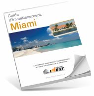 TELECHARGER LE GUIDE INVESTISSEMENT A MIAMI